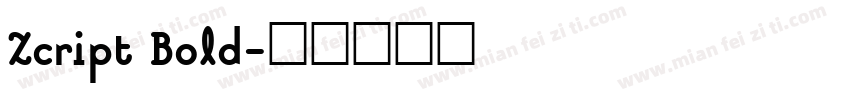Zcript Bold字体转换